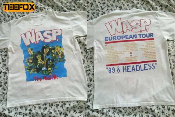 WASP The Real Me European Tour 89 n Headless Short Sleeve T Shirt