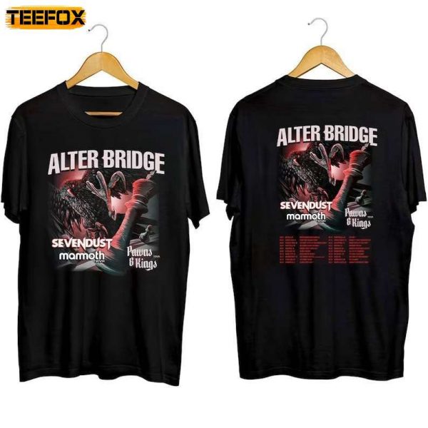 Alter Bridge Sevendust and Mammoth WVH Pawns And Kings Tour 2023 Short Sleeve T Shirt