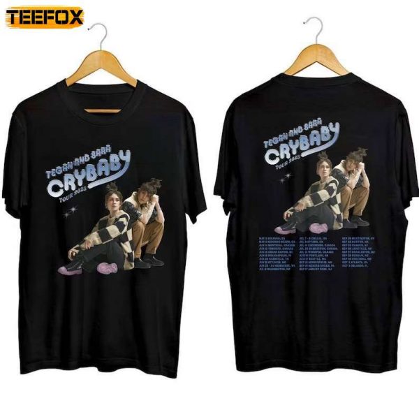 Tegan and Sara Cry baby Tour 2023 Concert Short Sleeve T Shirt