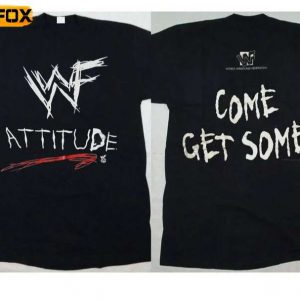 WWF Attitude Era Come Get Some 1998 Short Sleeve T Shirt