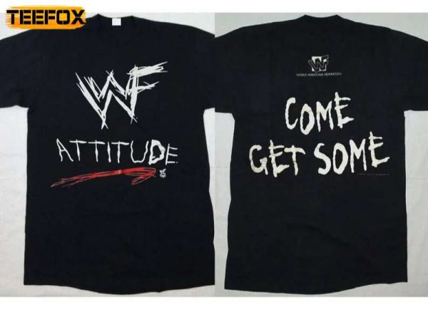 WWF Attitude Era Come Get Some 1998 Short Sleeve T Shirt