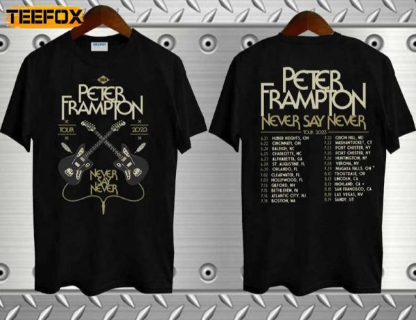 Peter Frampton Tour 2023 Never Say Never Tour Short Sleeve T Shirt