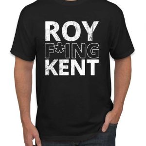 Roy Fuking Kent Meme Statement Short Sleeve T Shirt