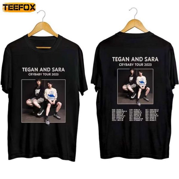 Tegan and Sara Cry baby Tour 2023 Short Sleeve T Shirt