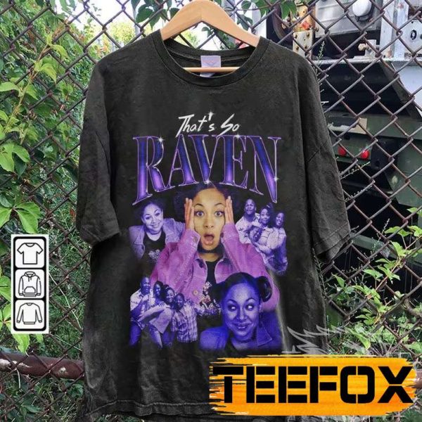 Thats So Raven Bootleg Style Short Sleeve T Shirt