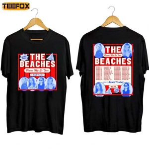The Beaches Blame My Ex Tour 2023 Short Sleeve T Shirt 1