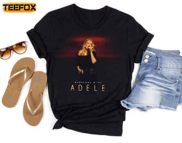Weekends Whith Adele Short Sleeve T Shirt