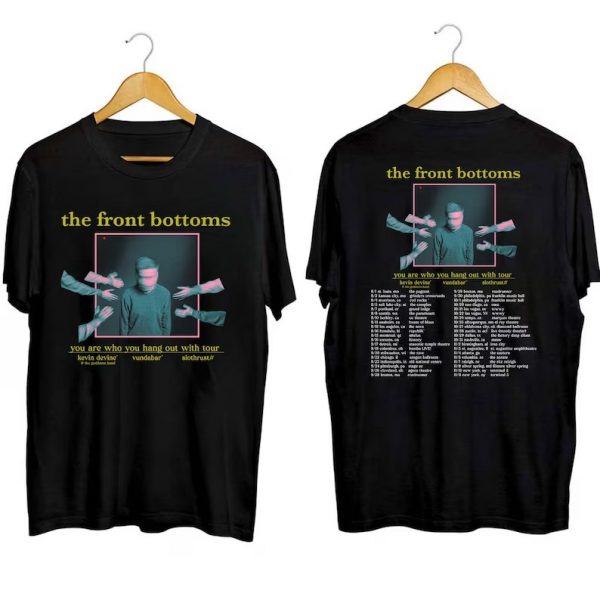 The Front Bottoms You Are Who You Hang Out With Tour 2023 Short Sleeve T Shirt