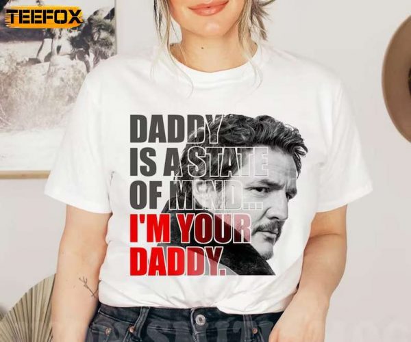 Daddy Is A State Of Mind Pedro Pascal Adult Short Sleeve T Shirt