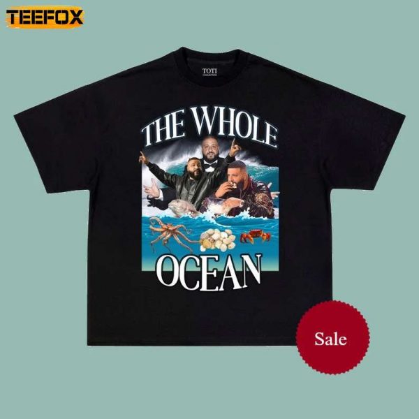Dj Khaled Bring Out the Whole Ocean Adult Short Sleeve T Shirt