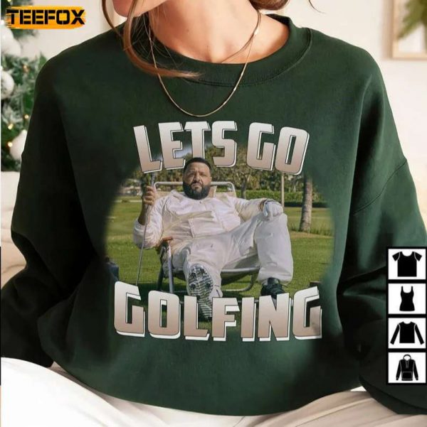 Let's Go Golfing DJ Khaled Short Sleeve T Shirt