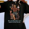 Smokey Bear Be Careful They Are Baby In The Forest Adult Short Sleeve T Shirt