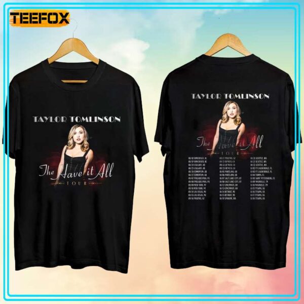 Taylor Tomlinson The Have It All Tour 2023 Concert Dates T Shirt