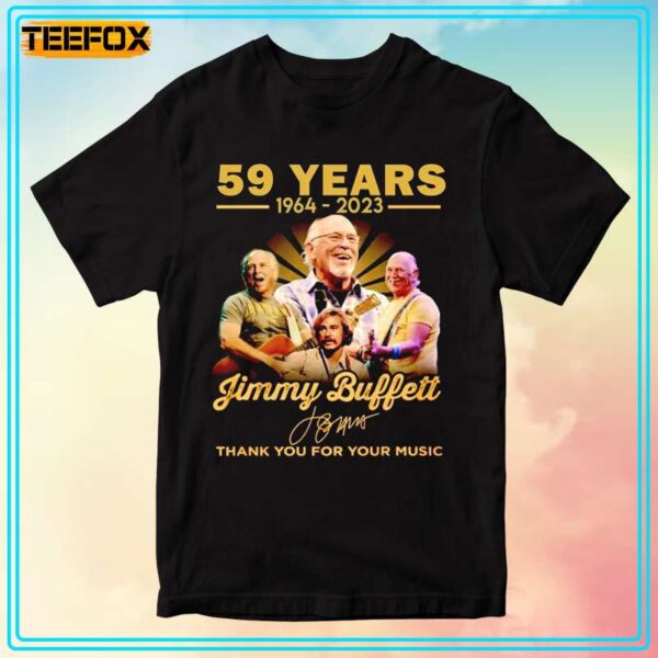 59 Years Of Jimmy Buffett 1964 2023 Signature Short Sleeve T Shirt