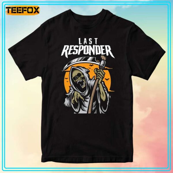 Angel of Death Grim Reaper Last Responder Short Sleeve T Shirt