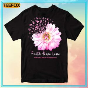 Daisy Faith Hope Love Pink Ribbon Breast Cancer Awareness Short Sleeve T Shirt