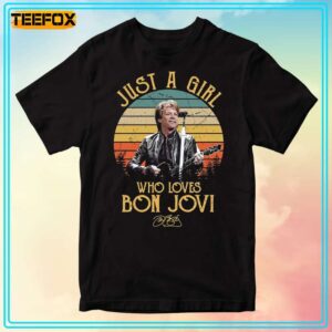 Just A Girl Who Loves Bon Jovi Band Short Sleeve T Shirt 1706188880
