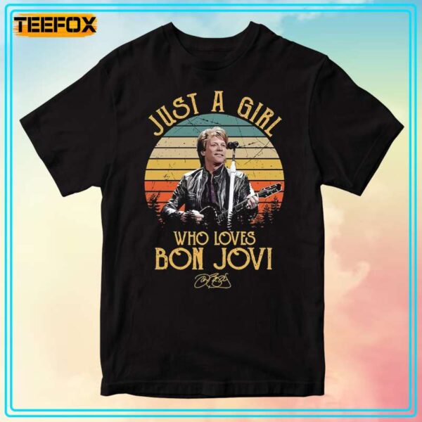 Just A Girl Who Loves Bon Jovi Band Short Sleeve T Shirt 1706188880
