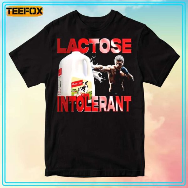 Lactose Intolerant Funny T Shirt