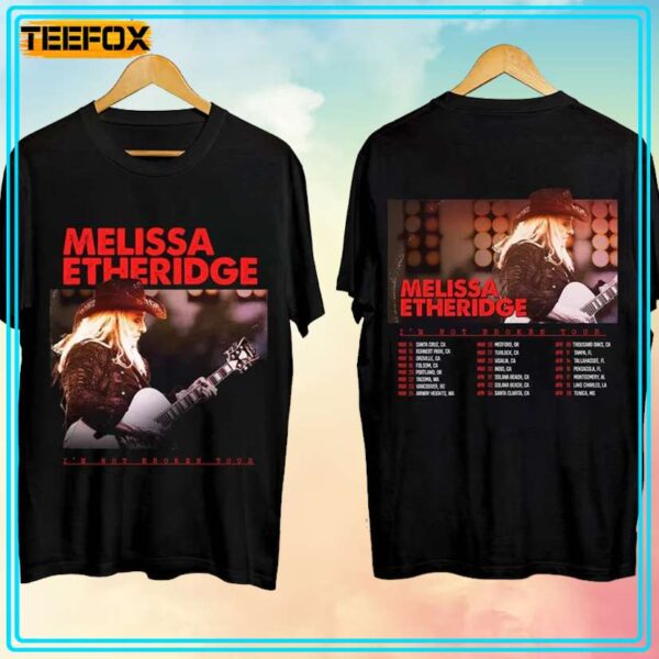 Melissa Etheridge Im Not Broken Tour 2024 T Shirt