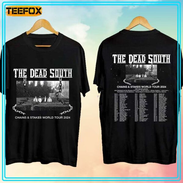 The Dead South Chains Stakes World Tour 2024 Concert T Shirt