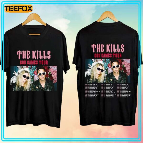 The Kills God Games Tour 2024 Band Concert T Shirt 1707748815