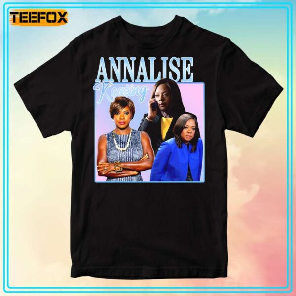 Annalise Keating How to Get Away with Murder T Shirt