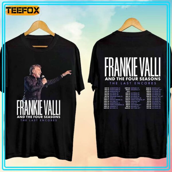 Frankie Valli The Last Encores Tour 2024 Concert T Shirt