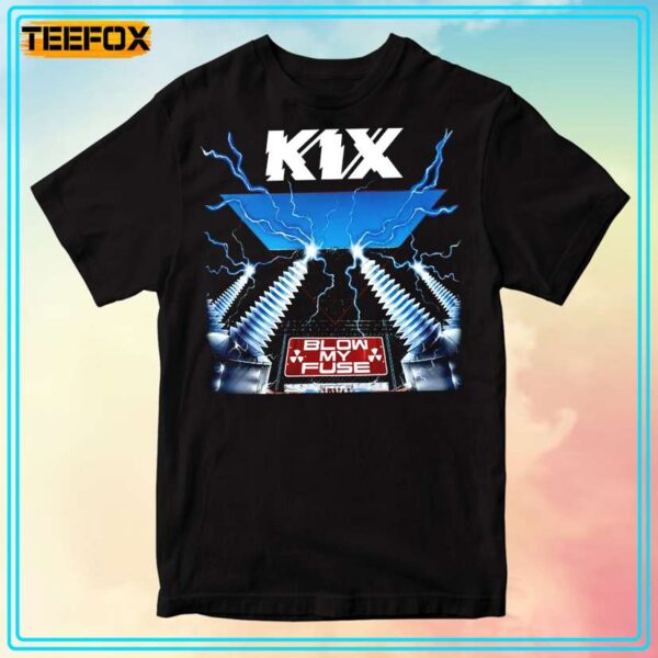 Kix Blow My Fuse 1988 Unisex T Shirt