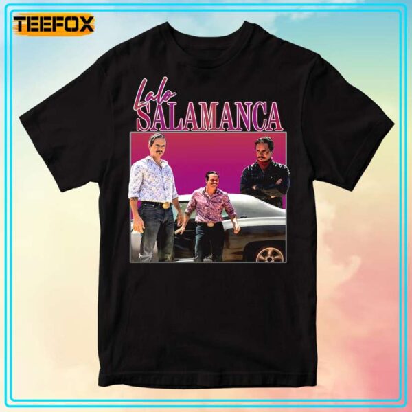 Lalo Salamanca Breaking Bad Better Call Saul T Shirt