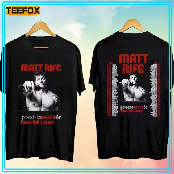 Matt Rife ProbleMATTic World Tour 2024 T Shirt