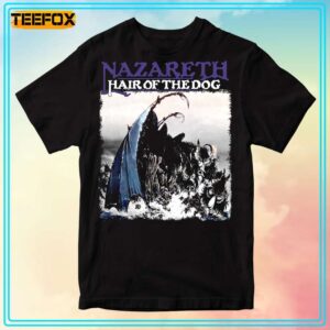 Nazareth Hair of the Dog 1975 T Shirt