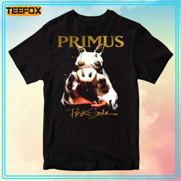 Primus Pork Soda Unisex T Shirt
