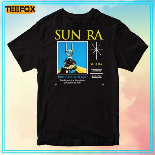 Sun Ra Space is the Place Unisex T Shirt