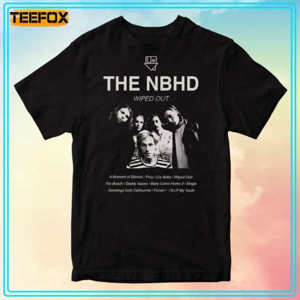 The NBHD The Neighbourhood Unisex T Shirt