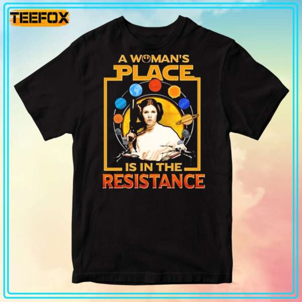 A Womans Place Is In The Resistance Graphic T Shirt