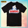 Bimbo Bread Bakeries Graphic T Shirt