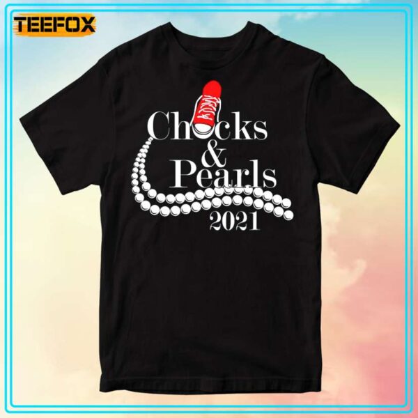 Chucks And Pearls 2021 T Shirt