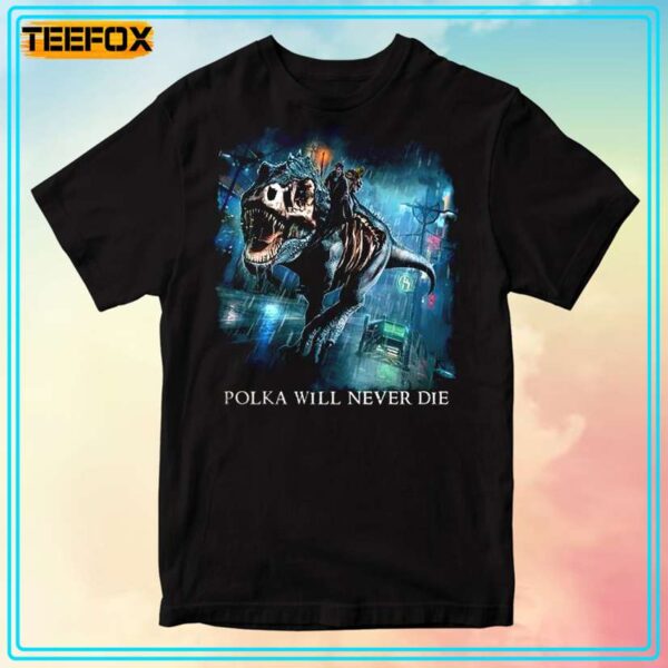 Dresden Files Polka Will Never Die T Shirt