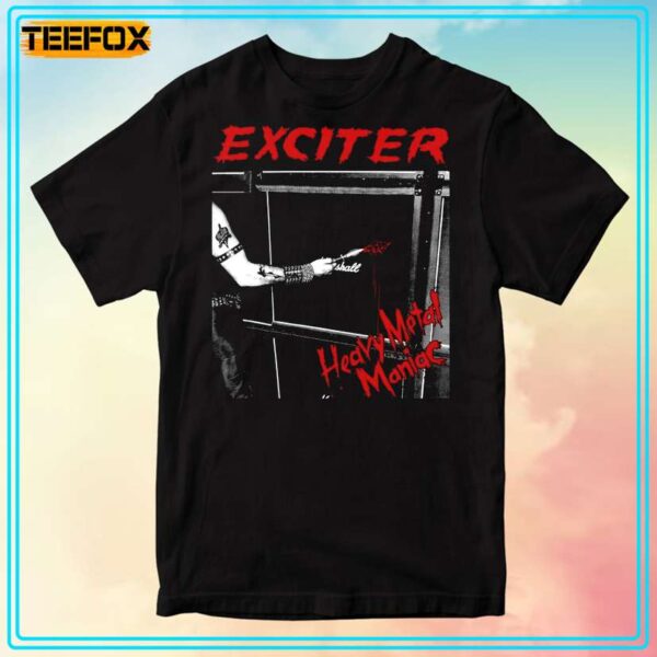 EXCITER Heavy Metal Maniac T Shirt