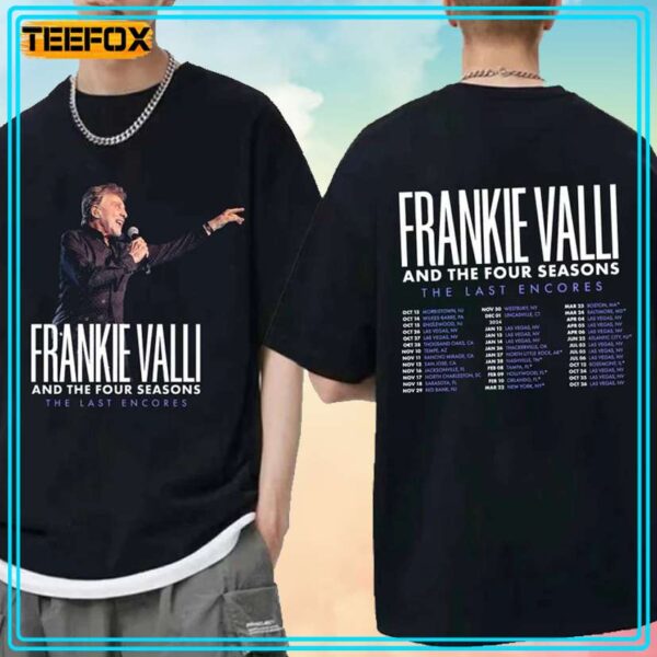 Frankie Valli The Last Encores Tour 2024 Unisex T Shirt