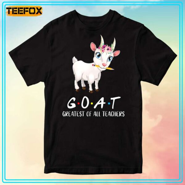 Goat Greatest Of All Teachers Graphic T Shirt