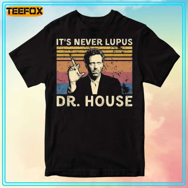 Its Never Lupus Dr House Movie Retro T Shirt