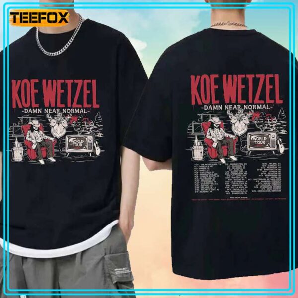 Koe Wetzel Damn Near Normal World Tour 2024 Concert T Shirt