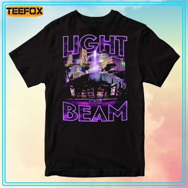 Light the Beam Sacramento Kings Beam Team T Shirt