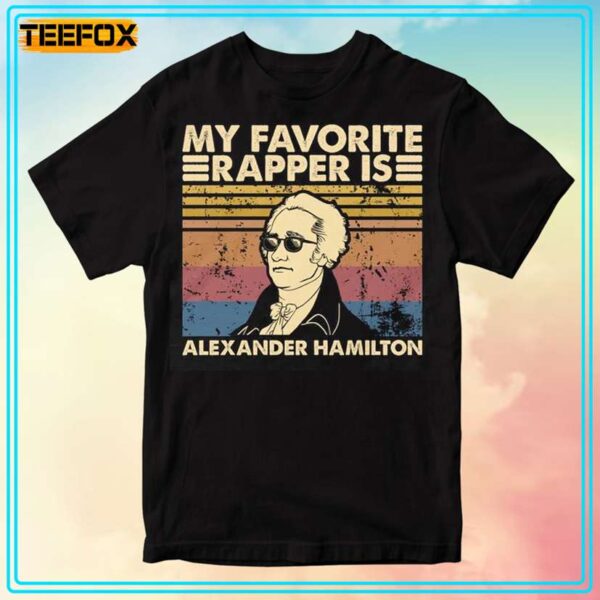 My Favorite Rapper Is Alexander Hamilton Retro T Shirt