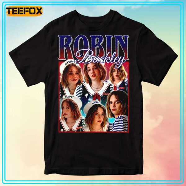 Robin Buckley Maya Hawke T Shirt