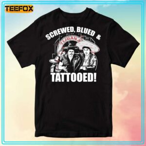 Screwed Blued And Tattooed T Shirt