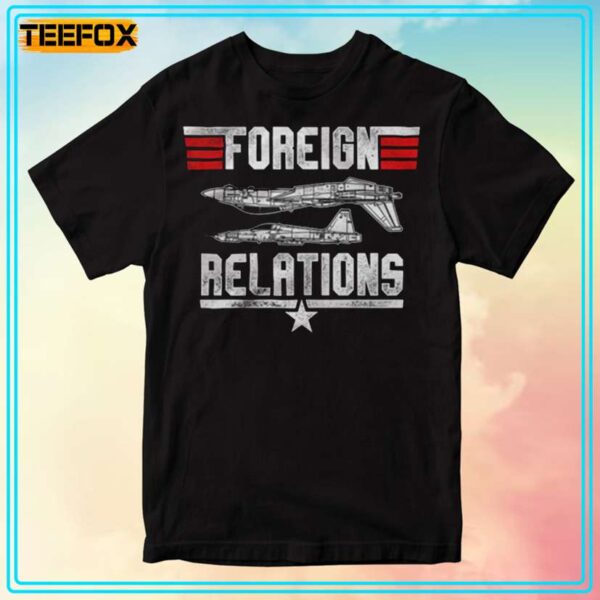 Top Gun Foreign Relations T Shirt