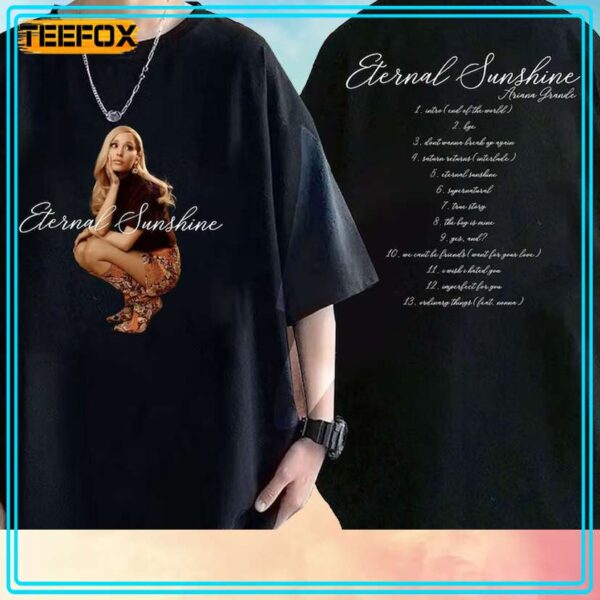 Ariana Grande Eternal Sunshine Tracklist 2024 T Shirt